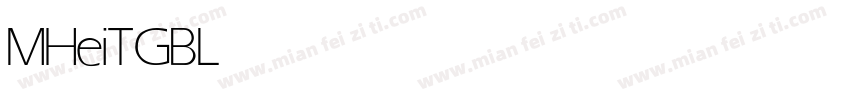 MHeiTGB Light字体转换